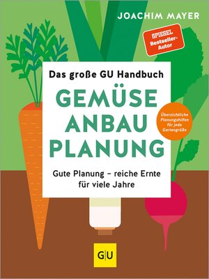 cover image of Das große GU Handbuch Gemüse-Anbauplanung